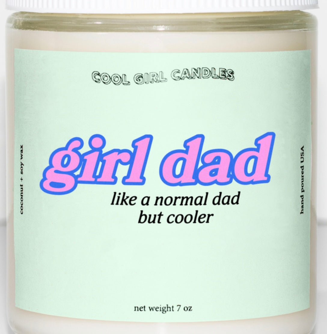 Girl dad candle