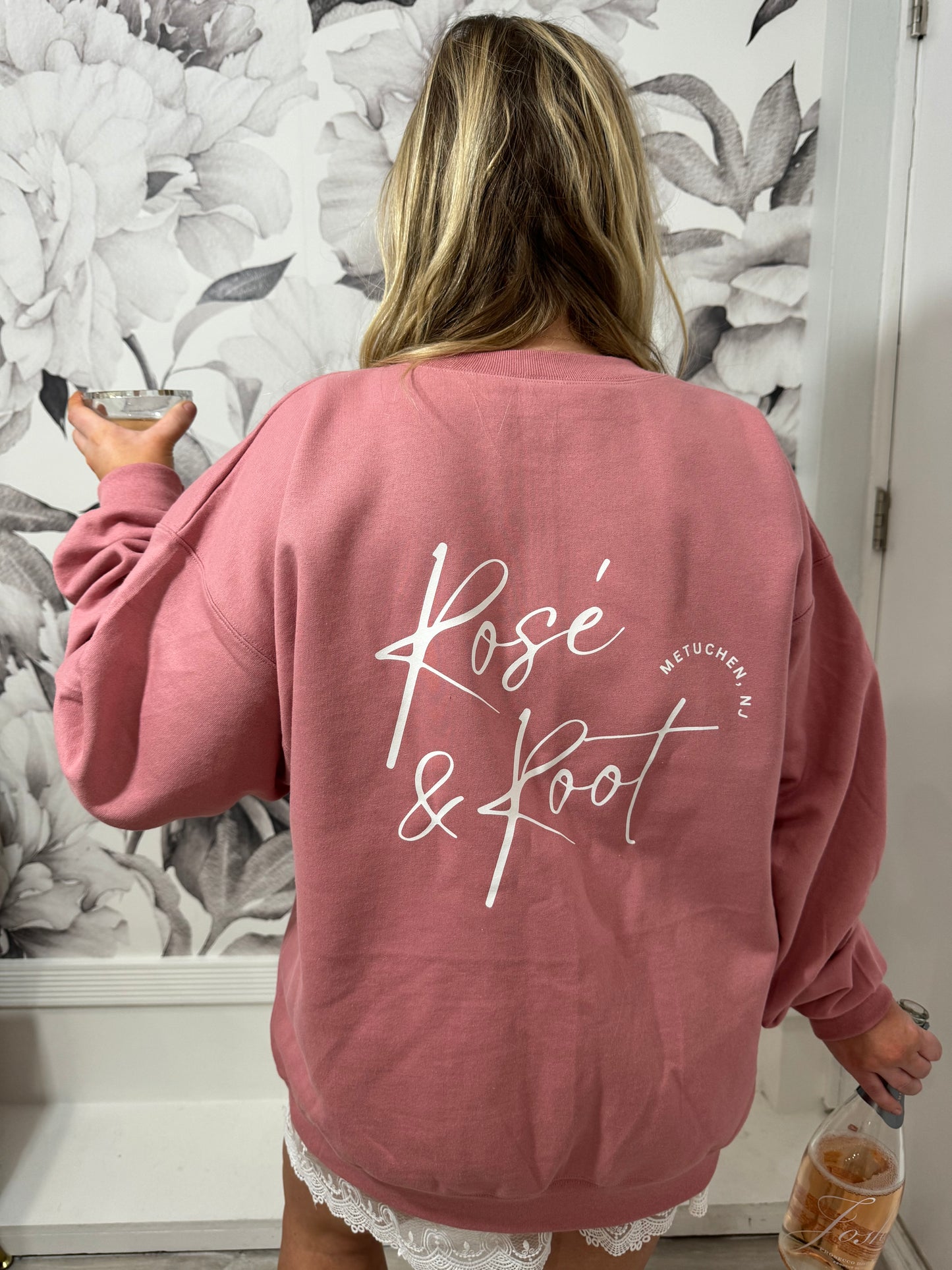 Rosé & Root Sweatshirt