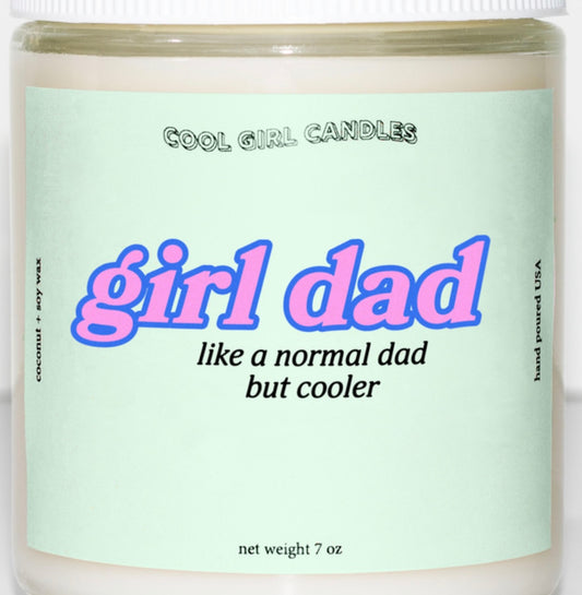 Girl dad candle